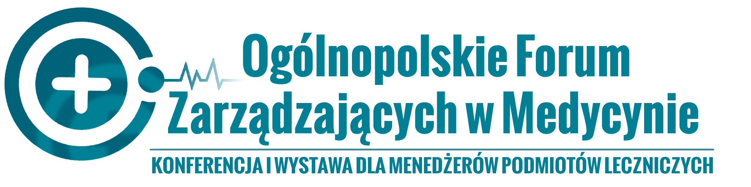 Oglnopolskie Forum Zarzdzajcych w Medycynie